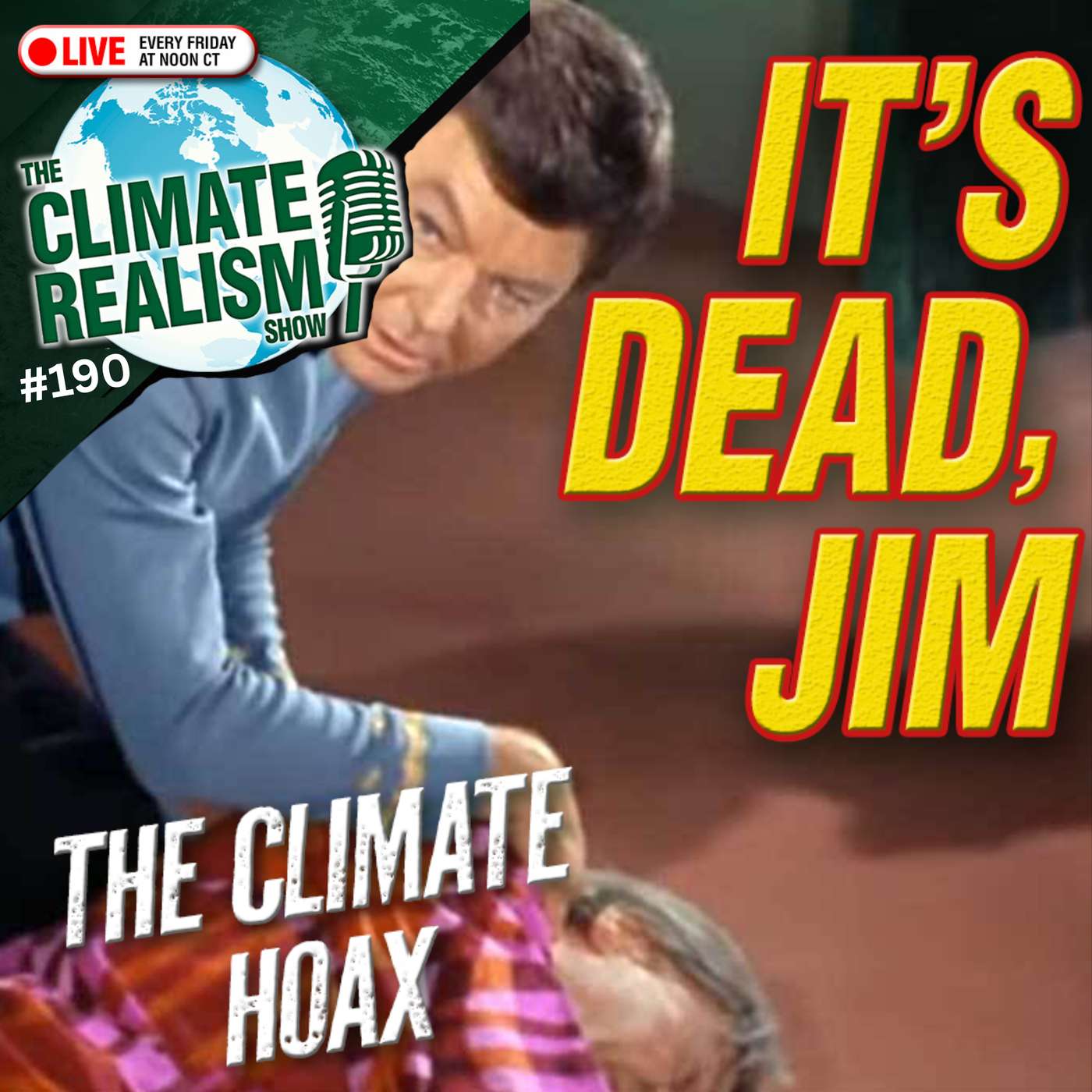 The Endangerment Finding Is Dead. Here’s Why It Matters — The Climate Realism Show #190
