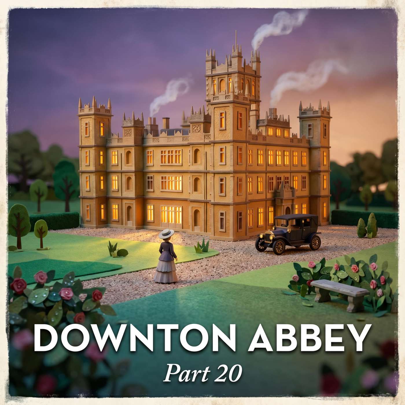 Downton Abbey – Part 20