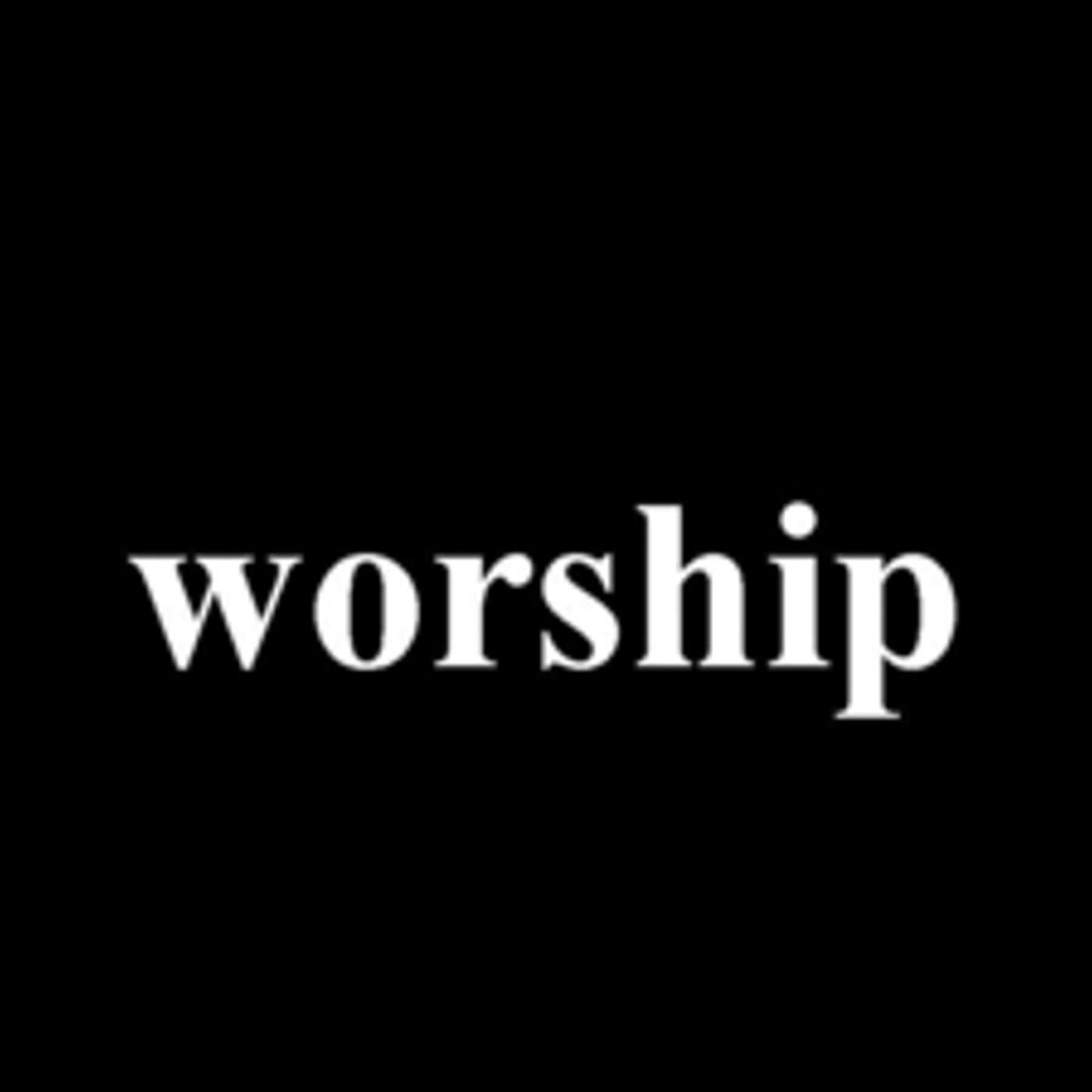 Reactivating The Worship Mind