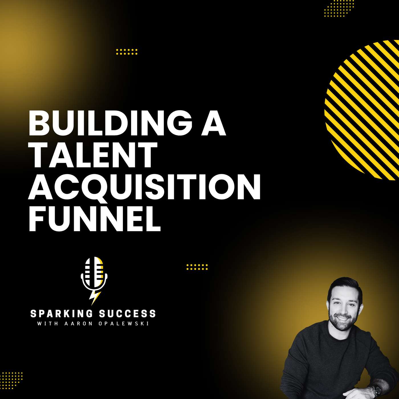 Sparking Success with Aaron Opalewski