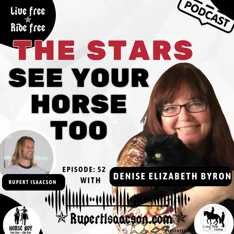 Astrology, Ancestors & the Horse Soul: Reading the Stars for Riders | Denise Elizabeth Byron | LFRF 53