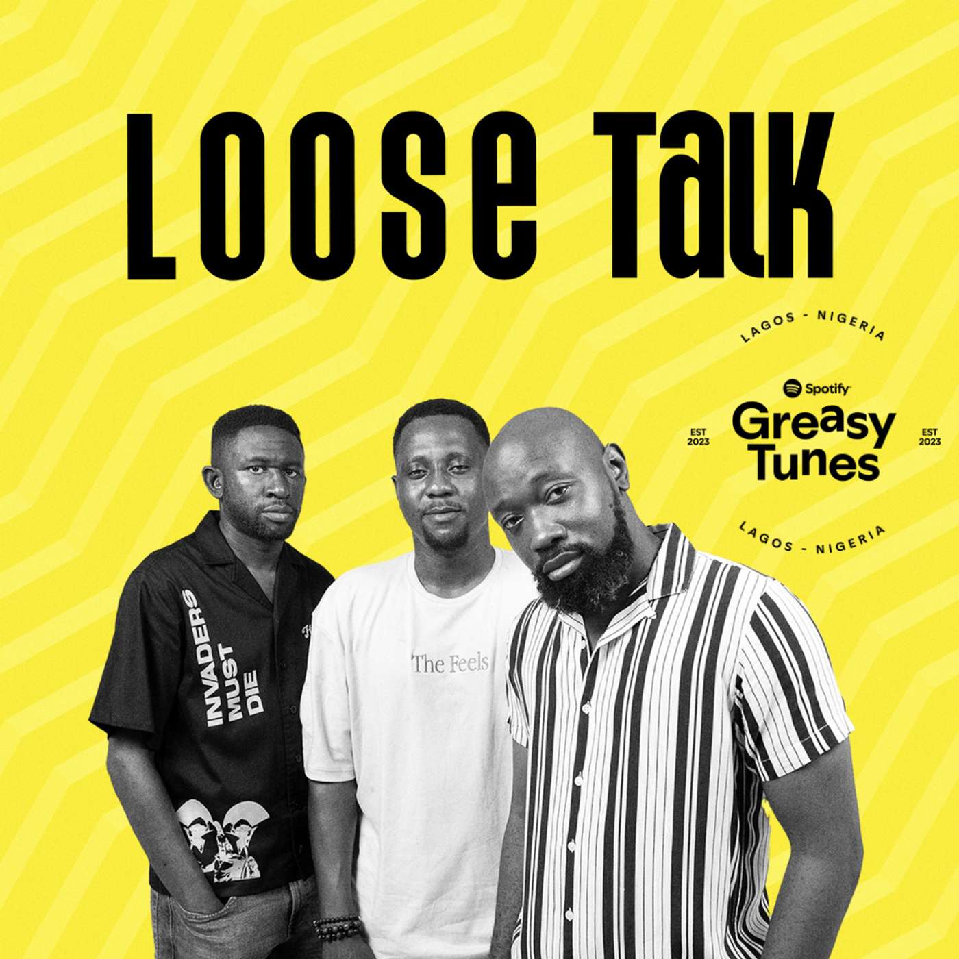 Loose Talk Live at Greasy Tunes Lagos Loose Talk Live at Greasy Tunes Lagos