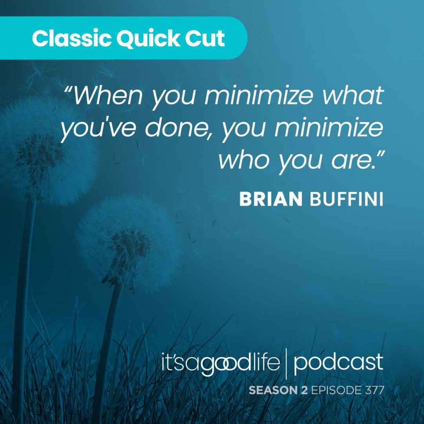 Quick Cut: S2E377 Unlocking Your Full Potential