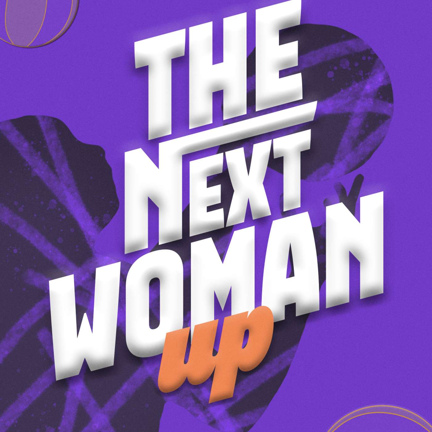 Next Woman Up