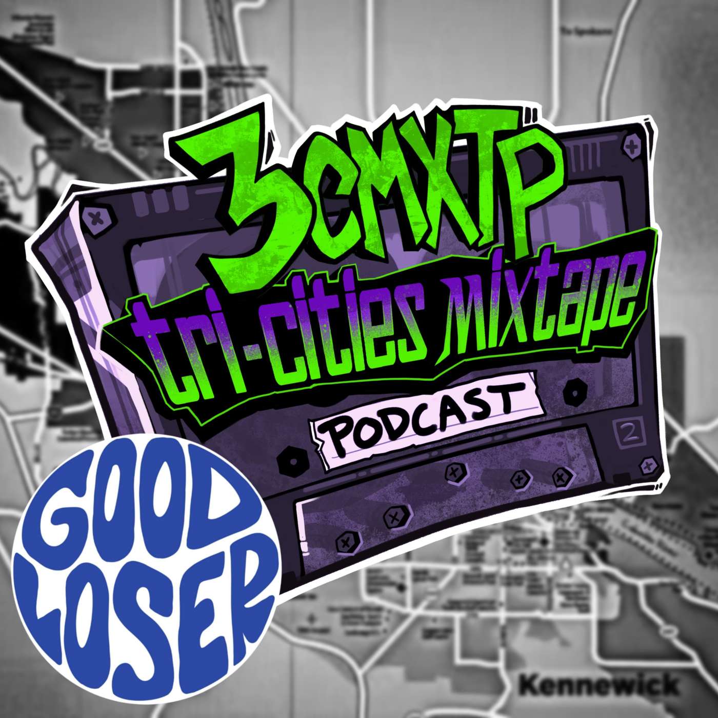 Good Loser Interview. Tri-Cities Mixtape Podcast episode artwork