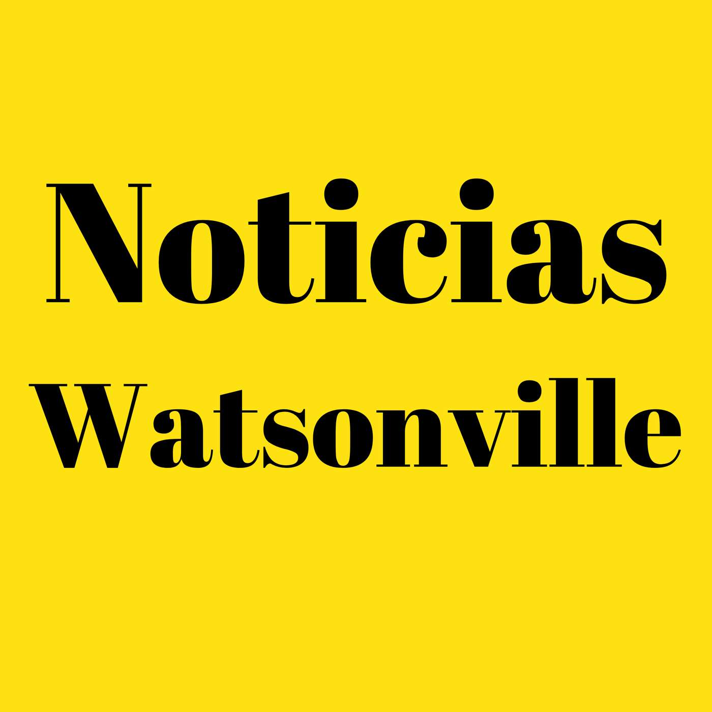 Noticias Watsonville