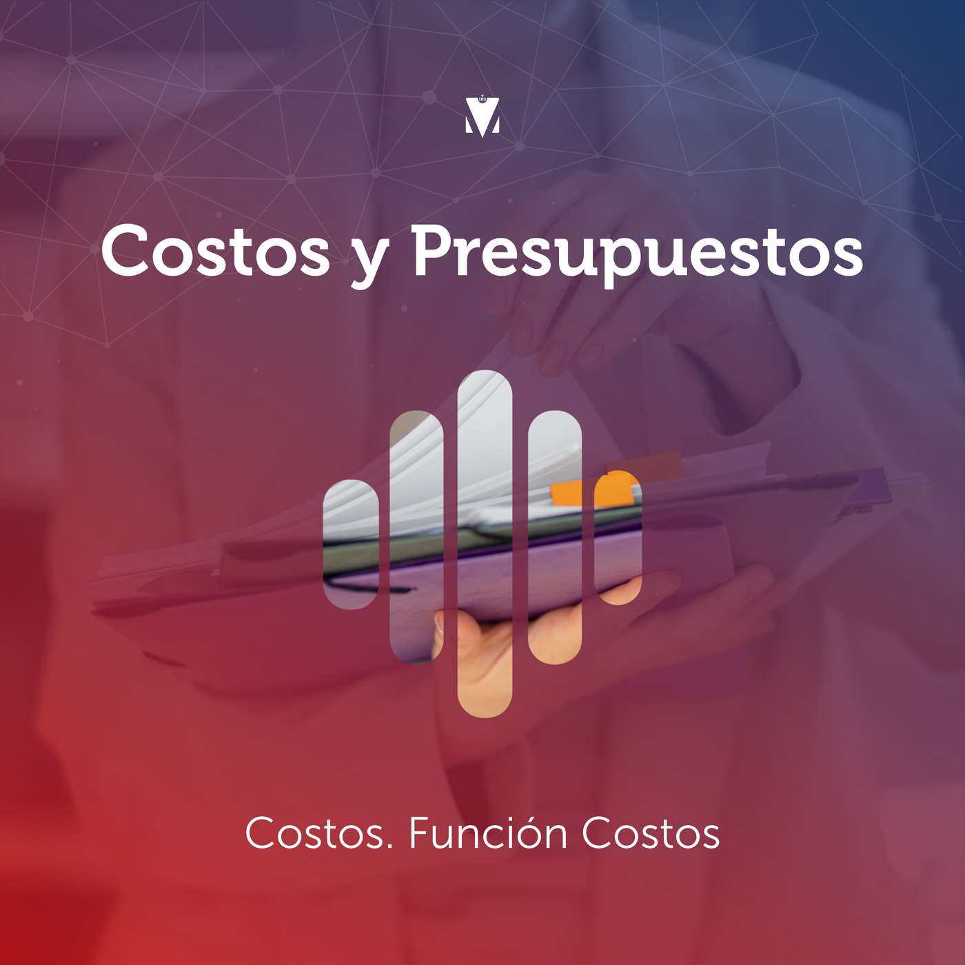 2 - COSTOS Y PRESUPUESTOS: Costos. Función Costos episode artwork