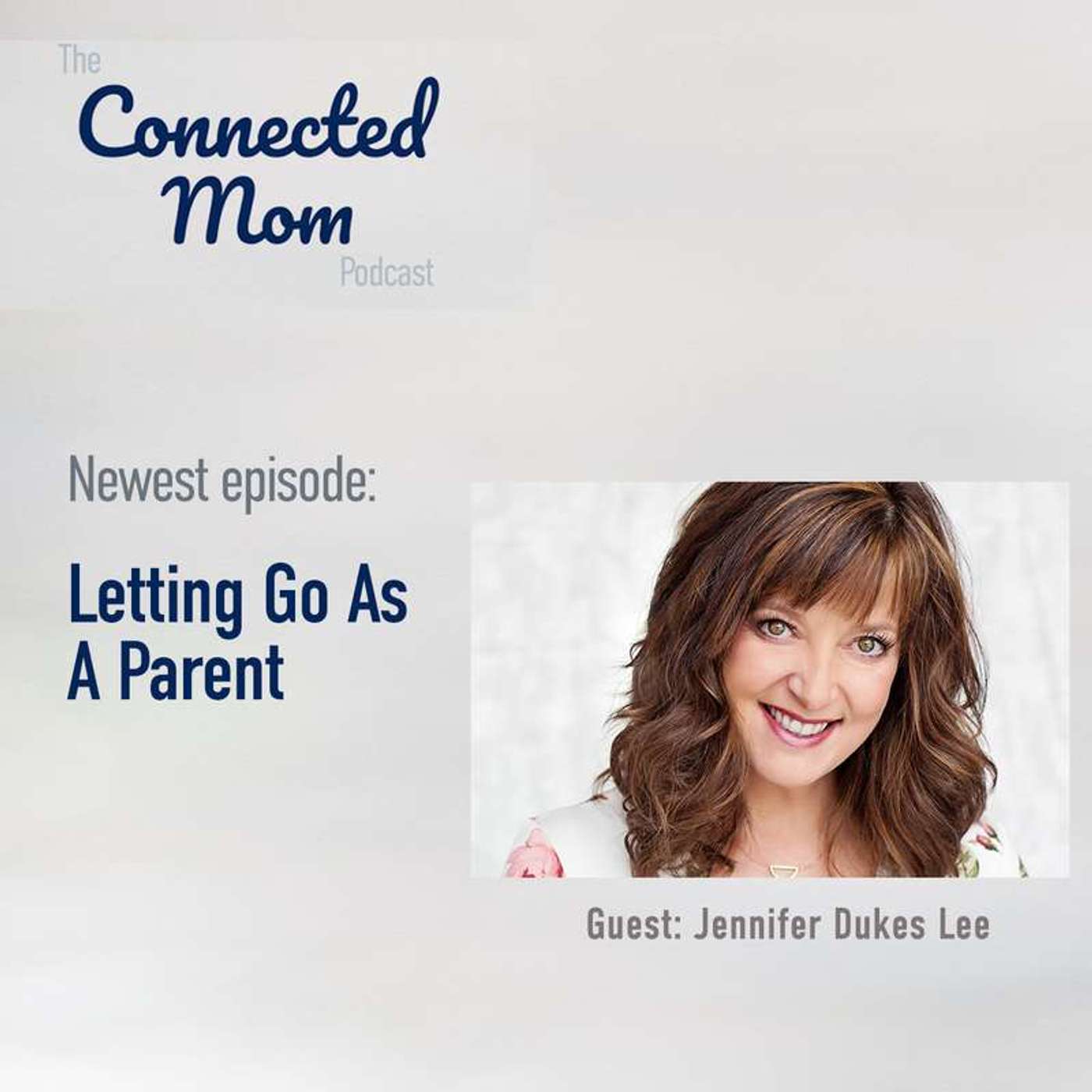 Letting Go As A Parent - Rerun episode artwork