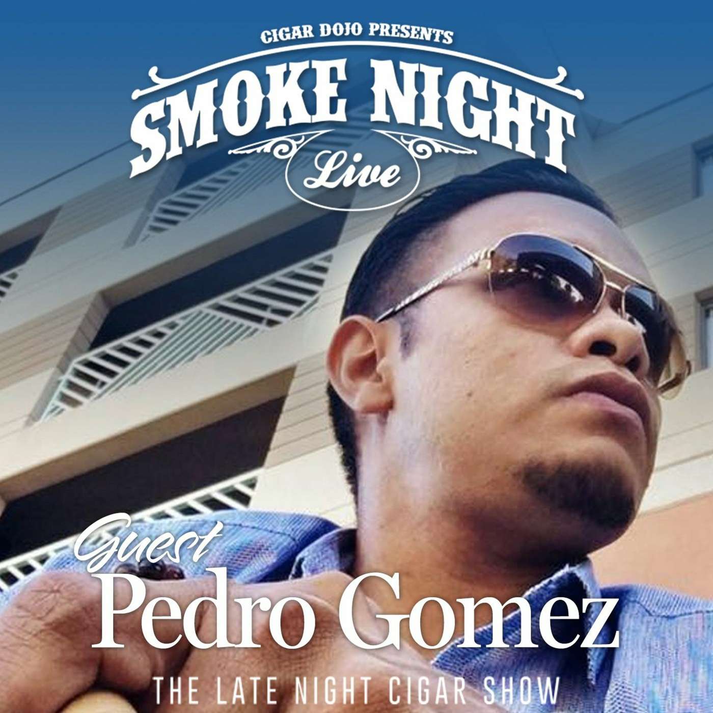 Smoke Night LIVE - Cigar Dojo