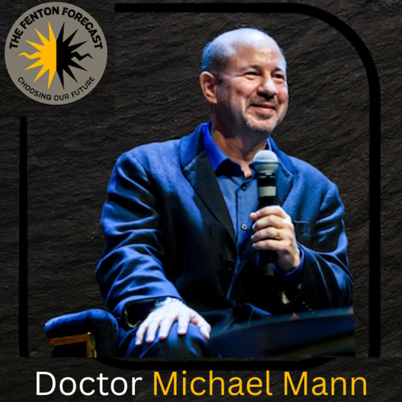 Climate Science Under Siege: Dr. Michael Mann on Fighting Fossil Fuel Disinformation & the Path Forward episode artwork