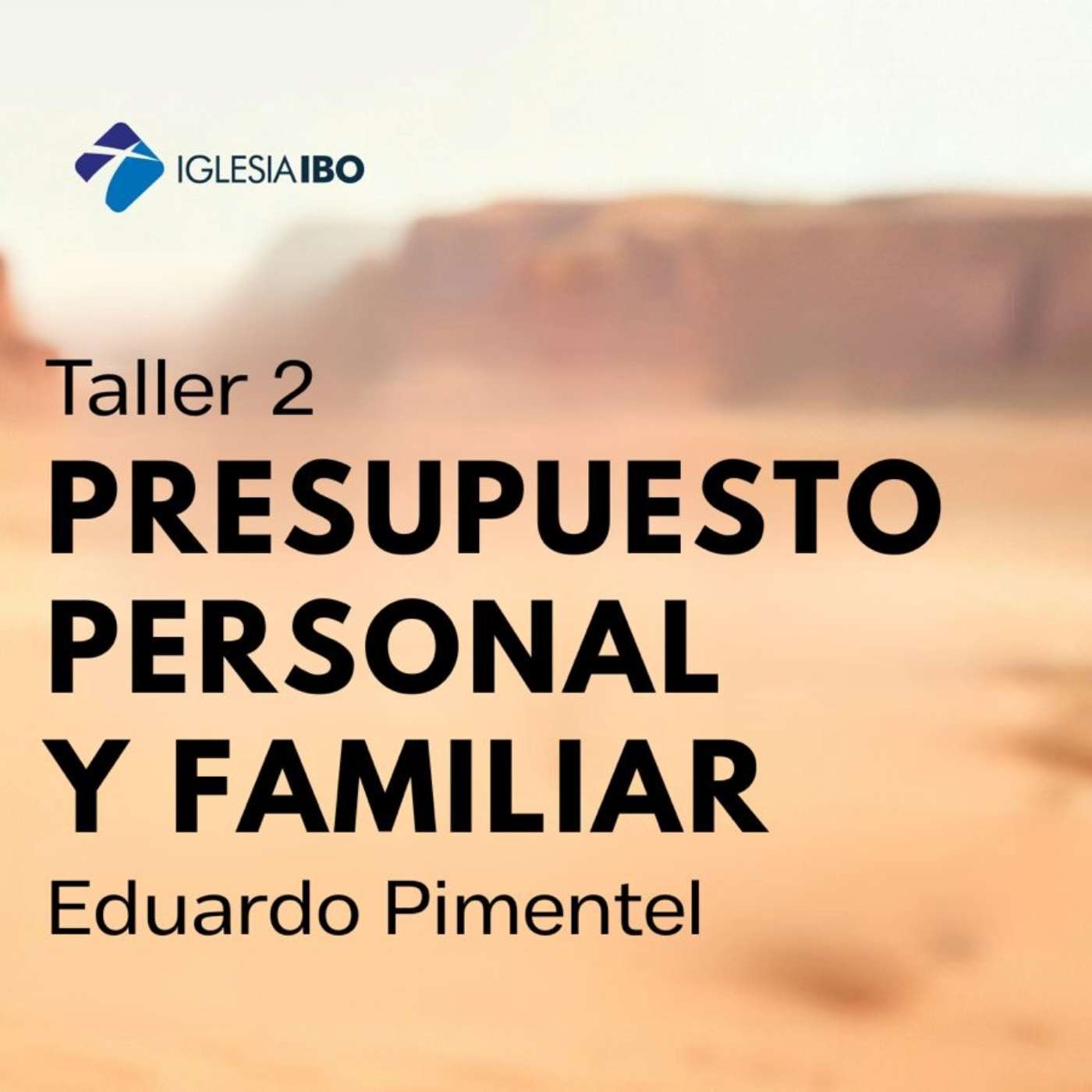 Taller 2: Presupuesto personal y familiar