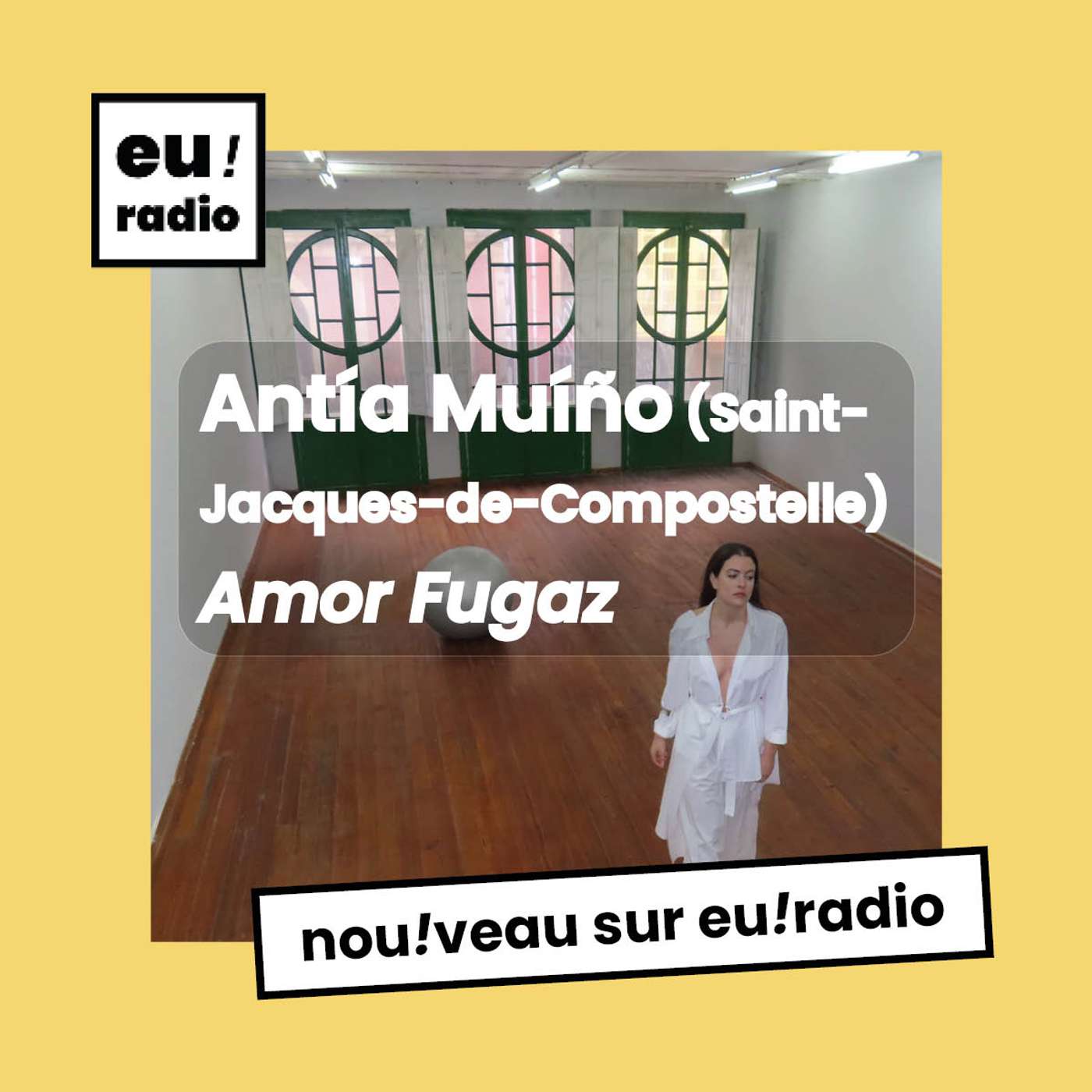 Antía Muíño - "Amor Fugaz"