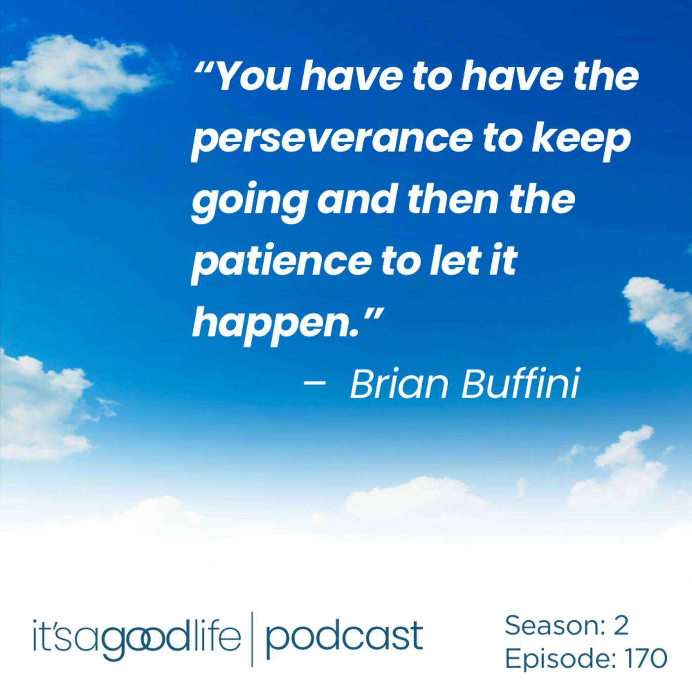S2E170 The Slow Burn of Success: Cultivating Patience