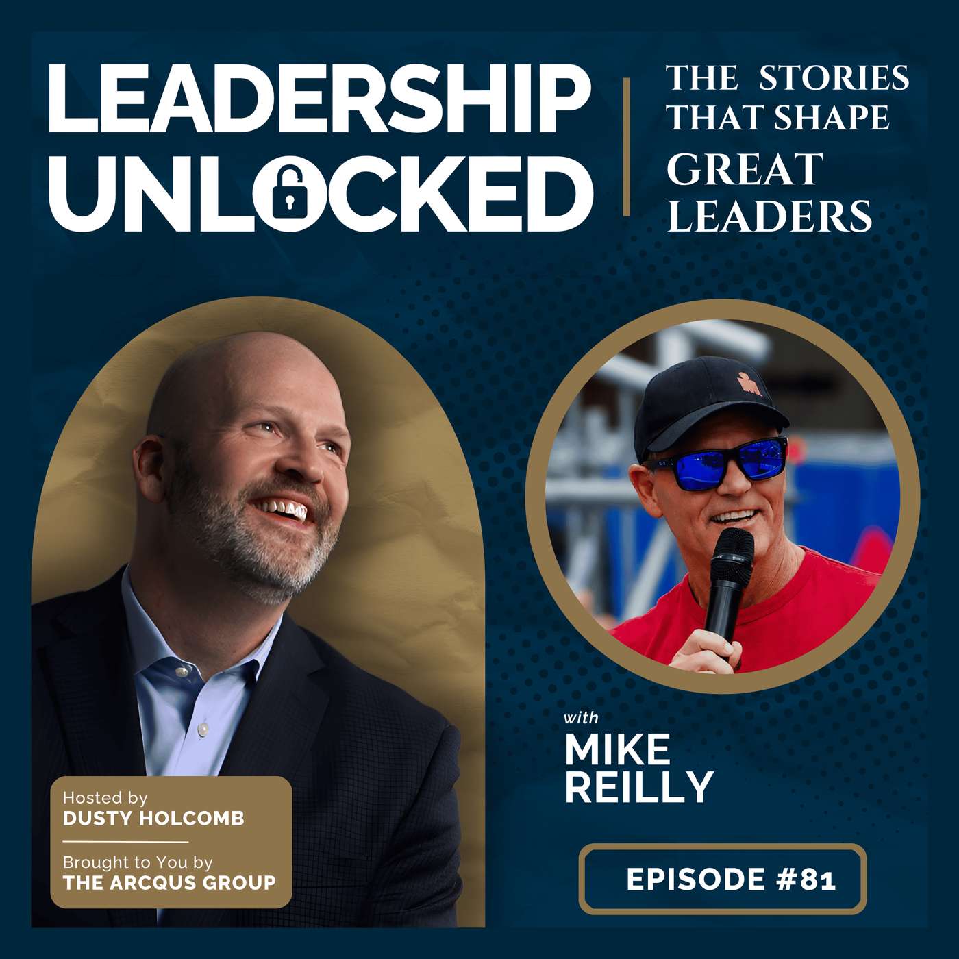 The Best Leaders Stand at the Finish Line—Here’s Why | Mike Reilly - E81