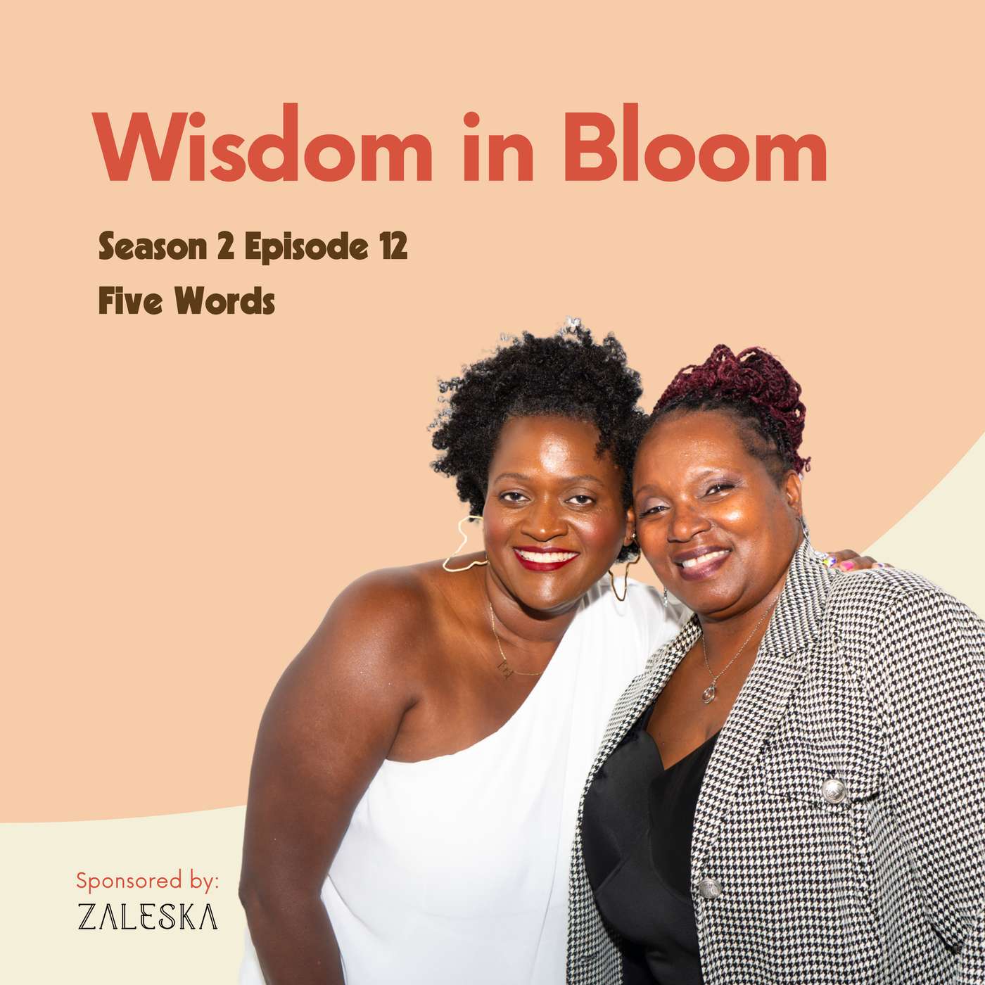 Wisdom In Bloom: Five Words