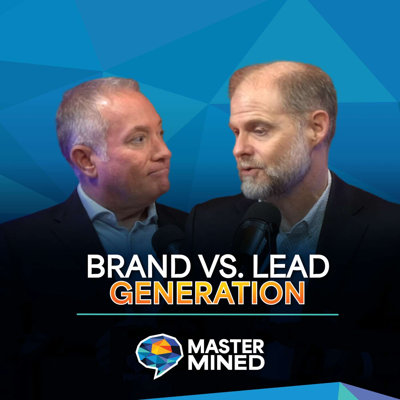 Brand vs Lead Generation: What Actually Builds a Sustainable Program? episode artwork