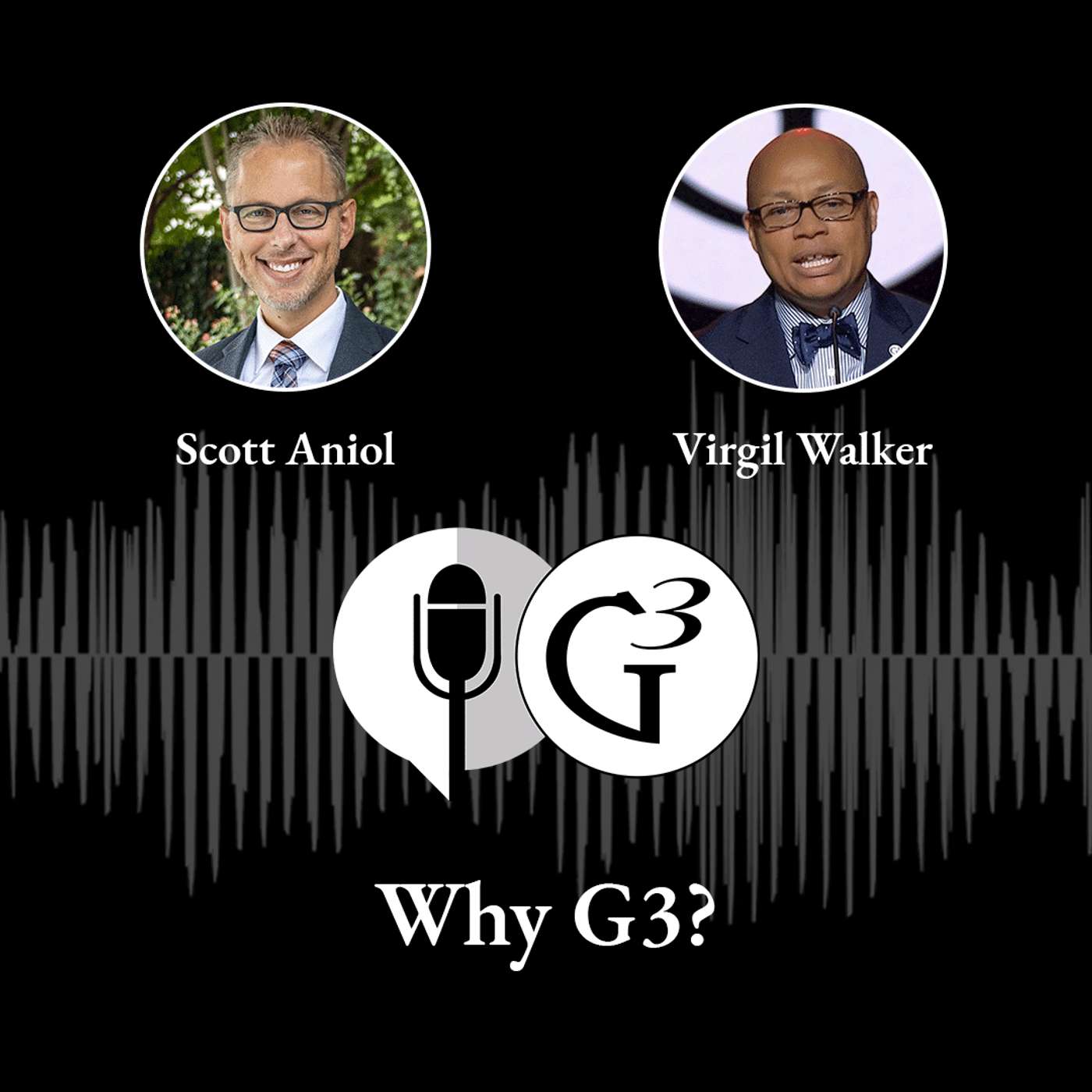 Why G3? | Ep. 82 Why G3? | Ep. 82