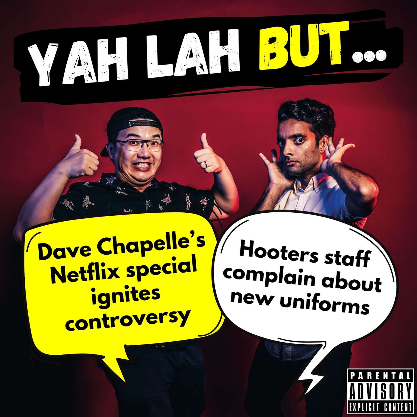 #221 - Comedian Dave Chapelle’s Netflix special ignites “transphobia” controversy & Hooters staff complain that their new uniforms are inappropriate