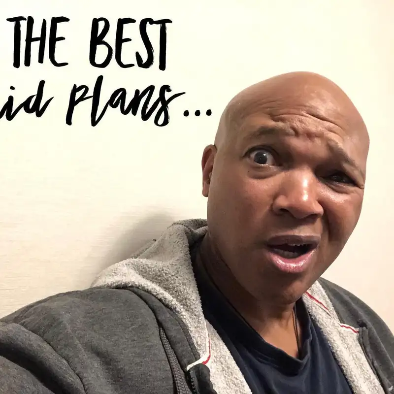 The Best Laid Plans...