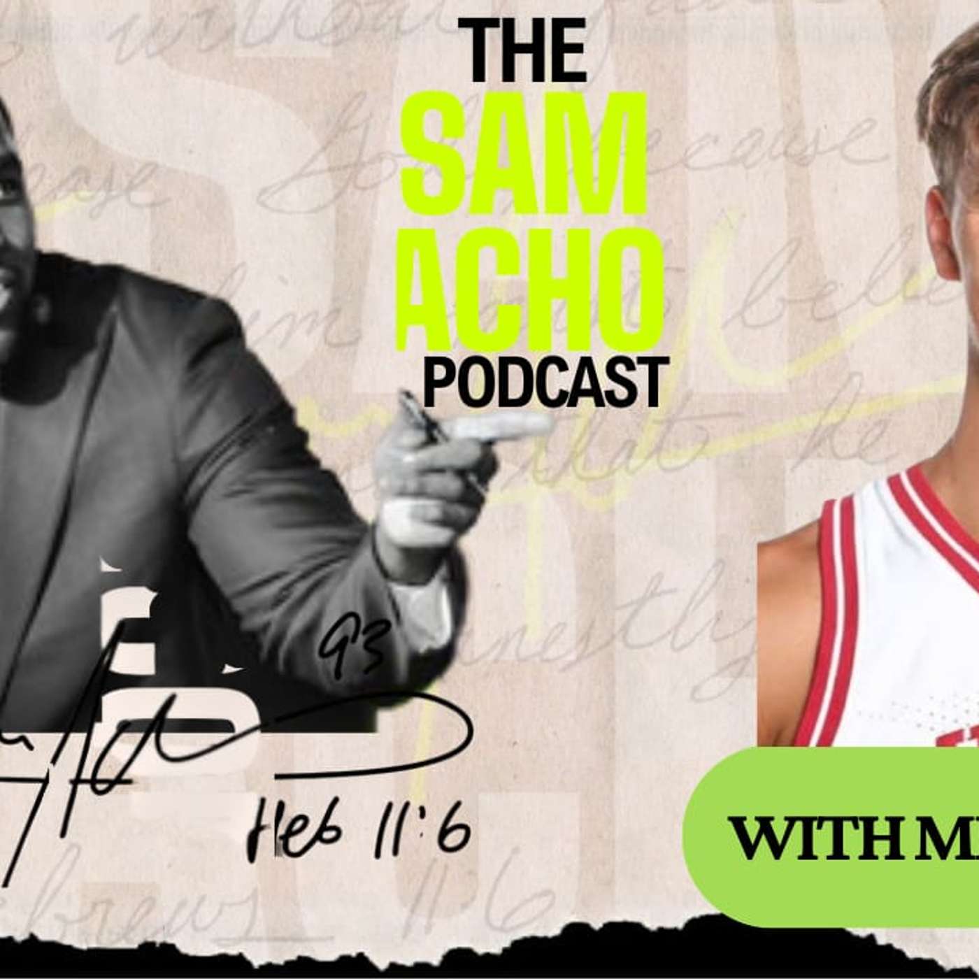 The Sam Acho Podcast