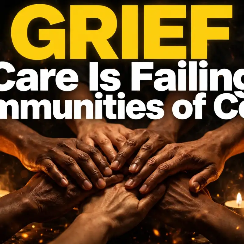 Grief Care Is Failing Communities of Color