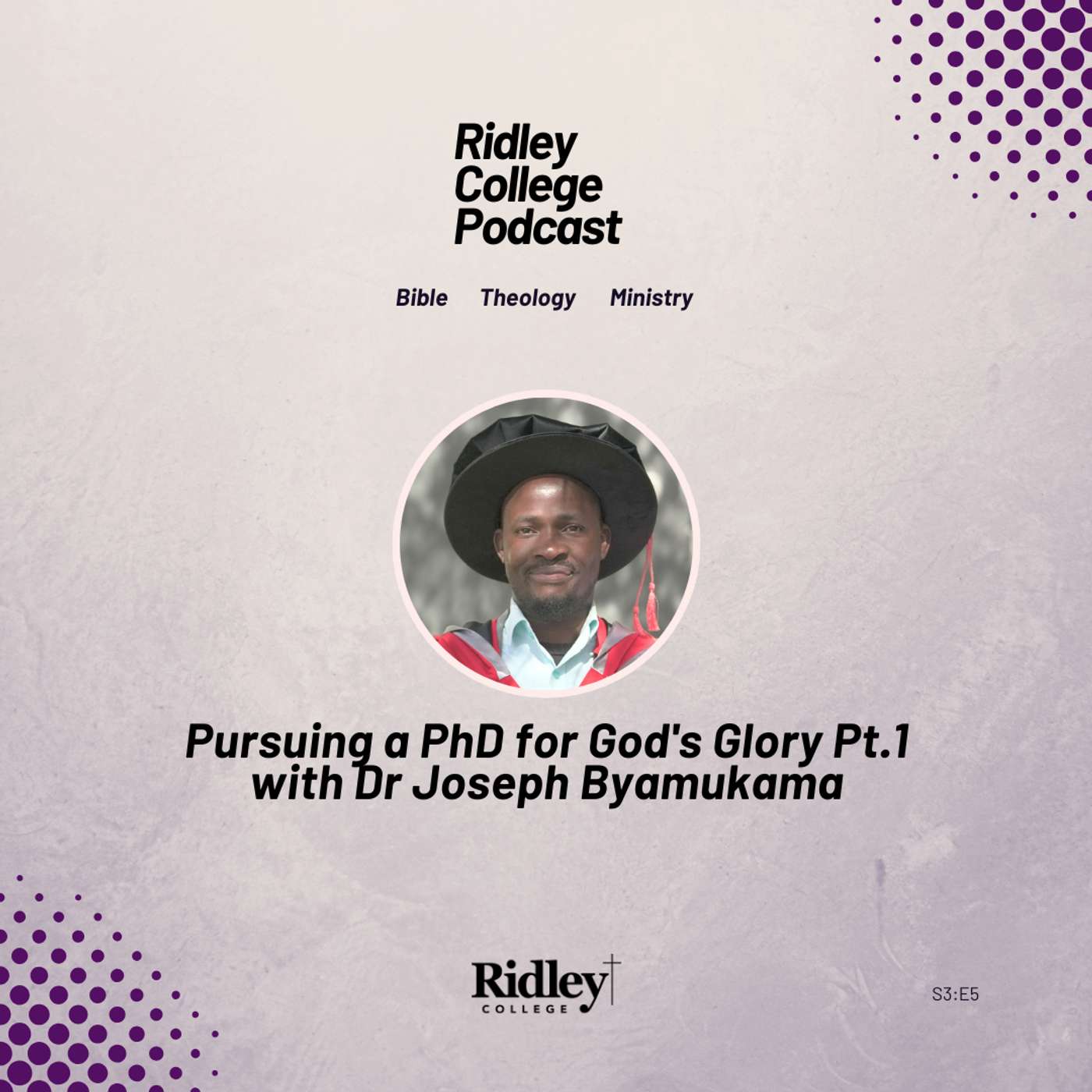 Pursuing a PhD for God's Glory Pt1 with Dr Joseph Byamukama Pursuing a PhD for God's Glory Pt1 with Dr Joseph Byamukama