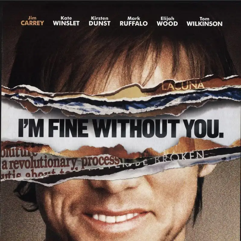 Our Favorite Movies: The Eternal Sunshine of the Spotless Mind