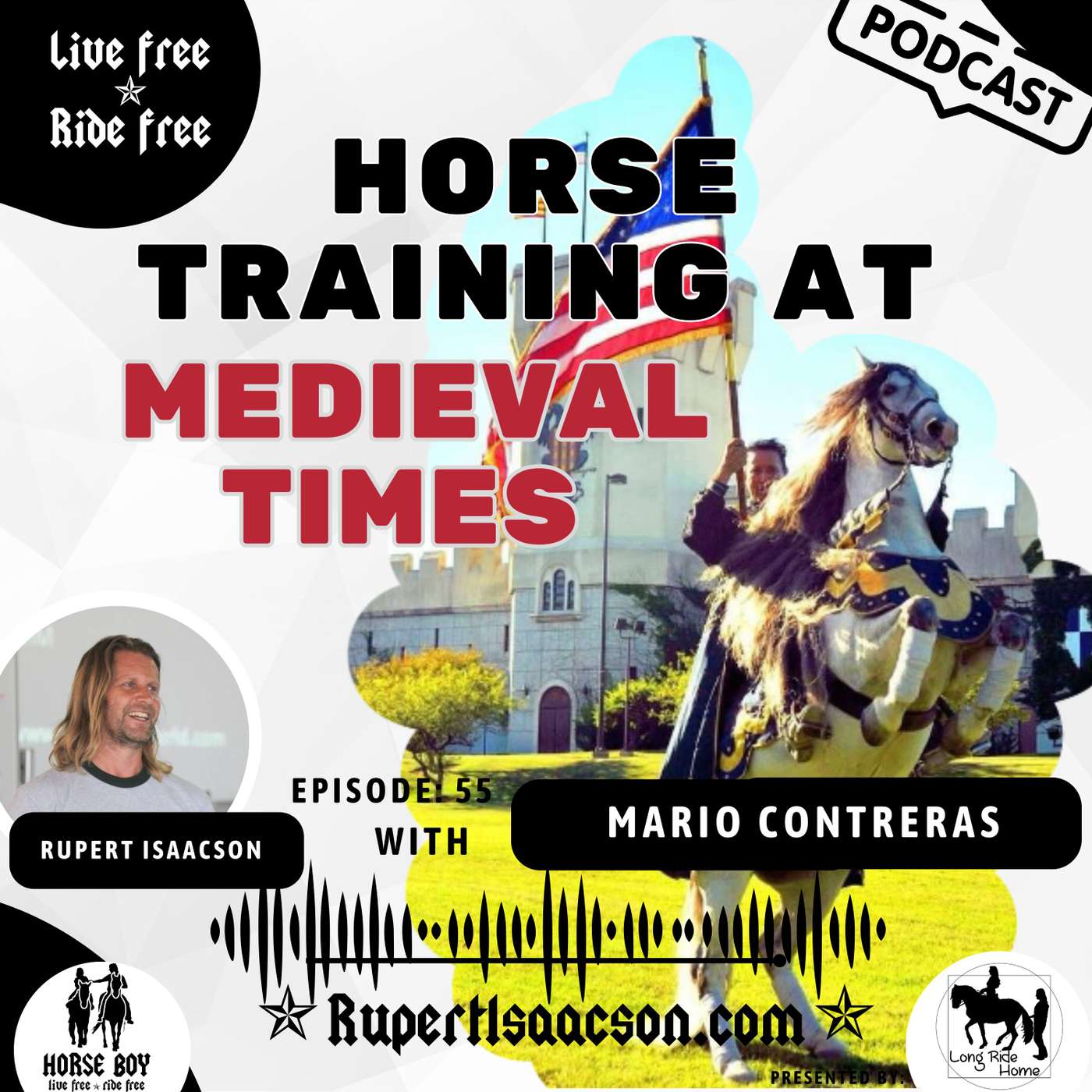 Live Free Ride Free with Rupert Isaacson