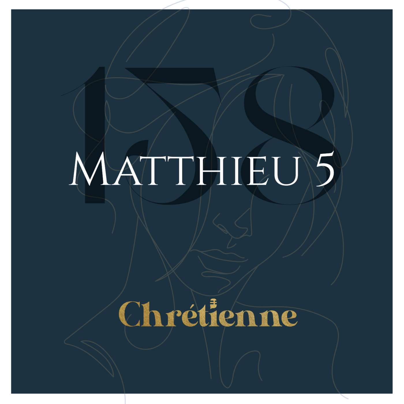 158. Vivre la Bible (Matthieu 5.17-48)