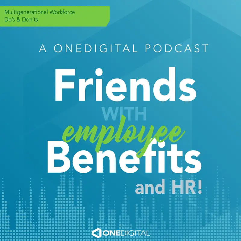 Multigenerational Workforce Do's & Don'ts