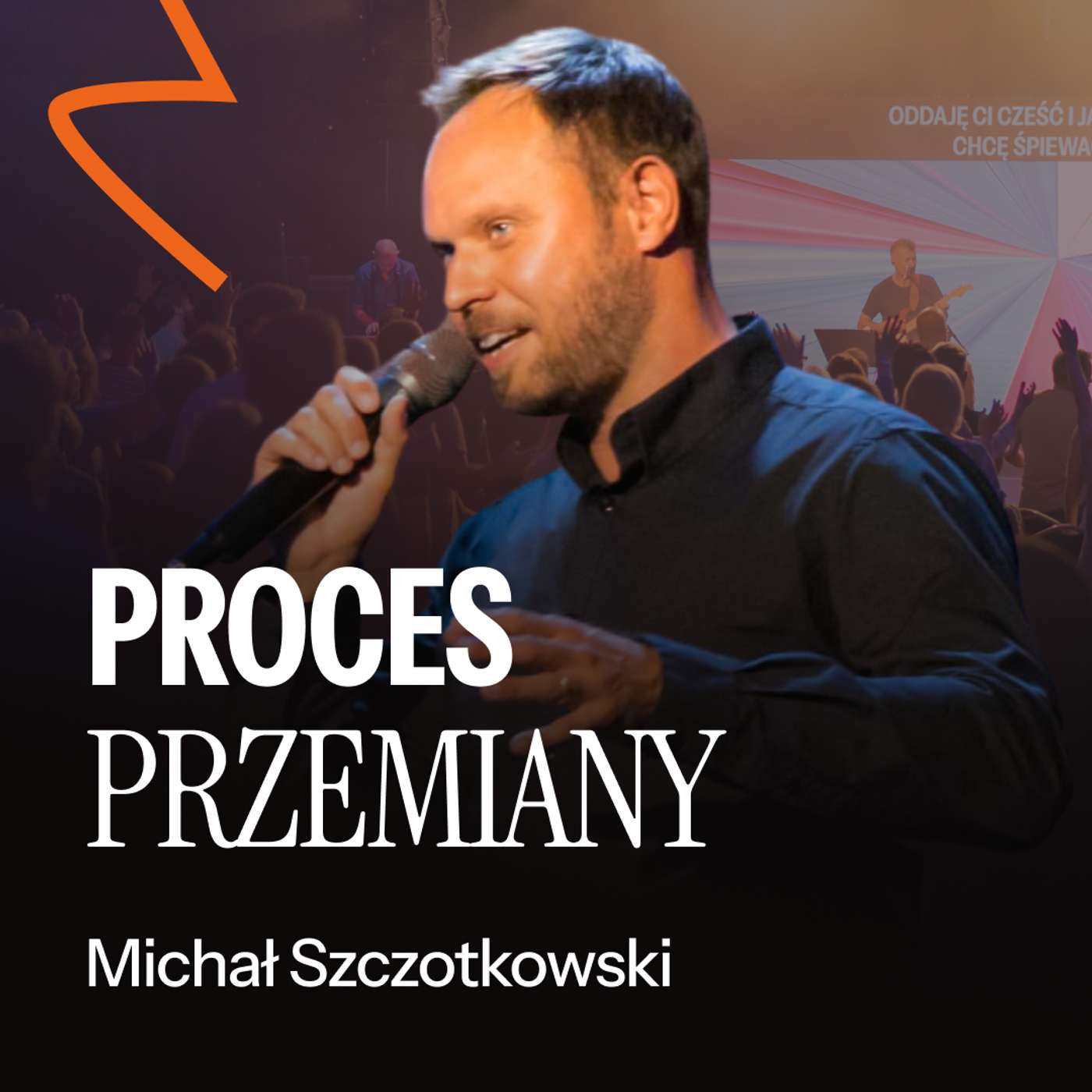 #241: Proces przemiany – Michał Szczotkowski | 6.07.2025 episode artwork