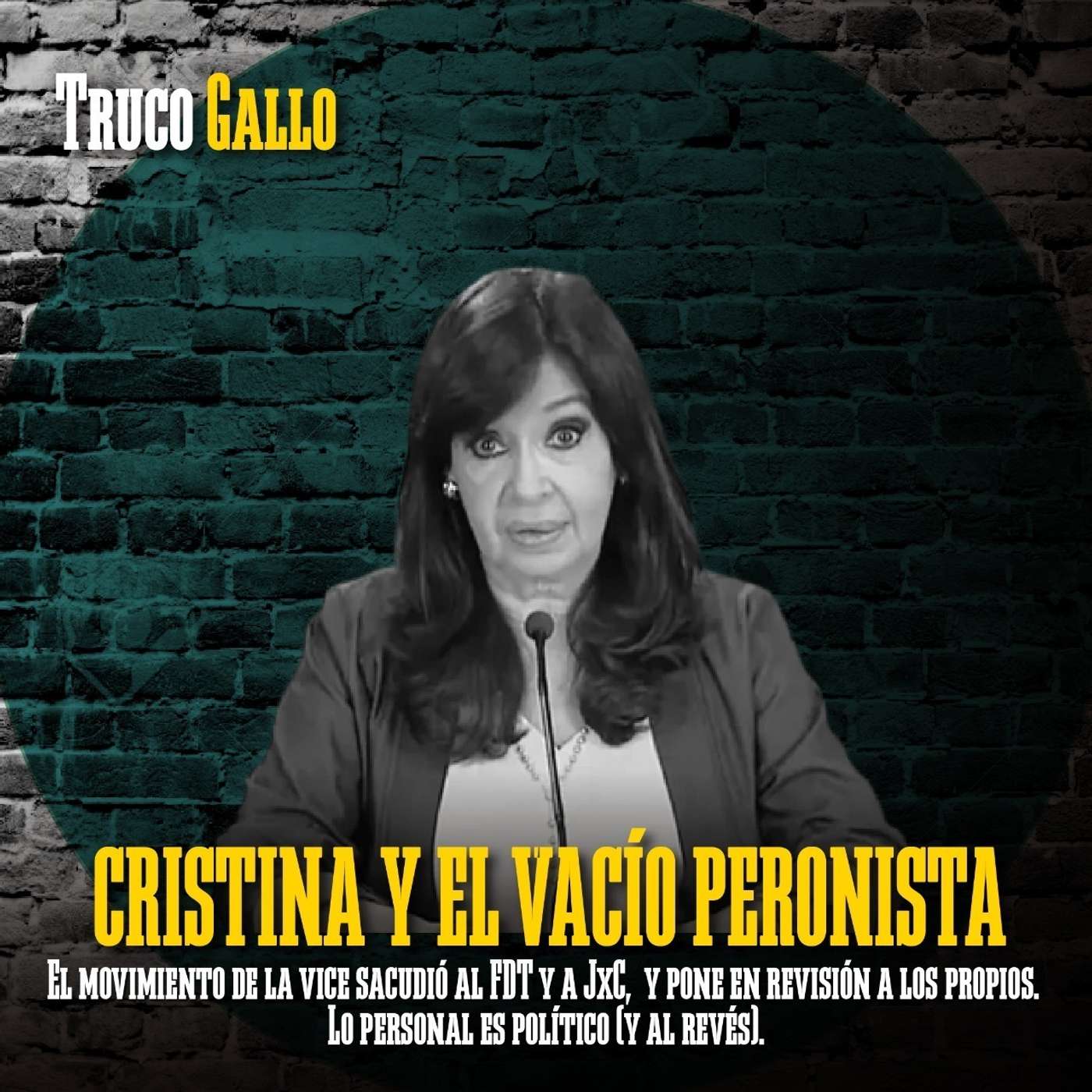 Cristina y el vacío peronista episode artwork