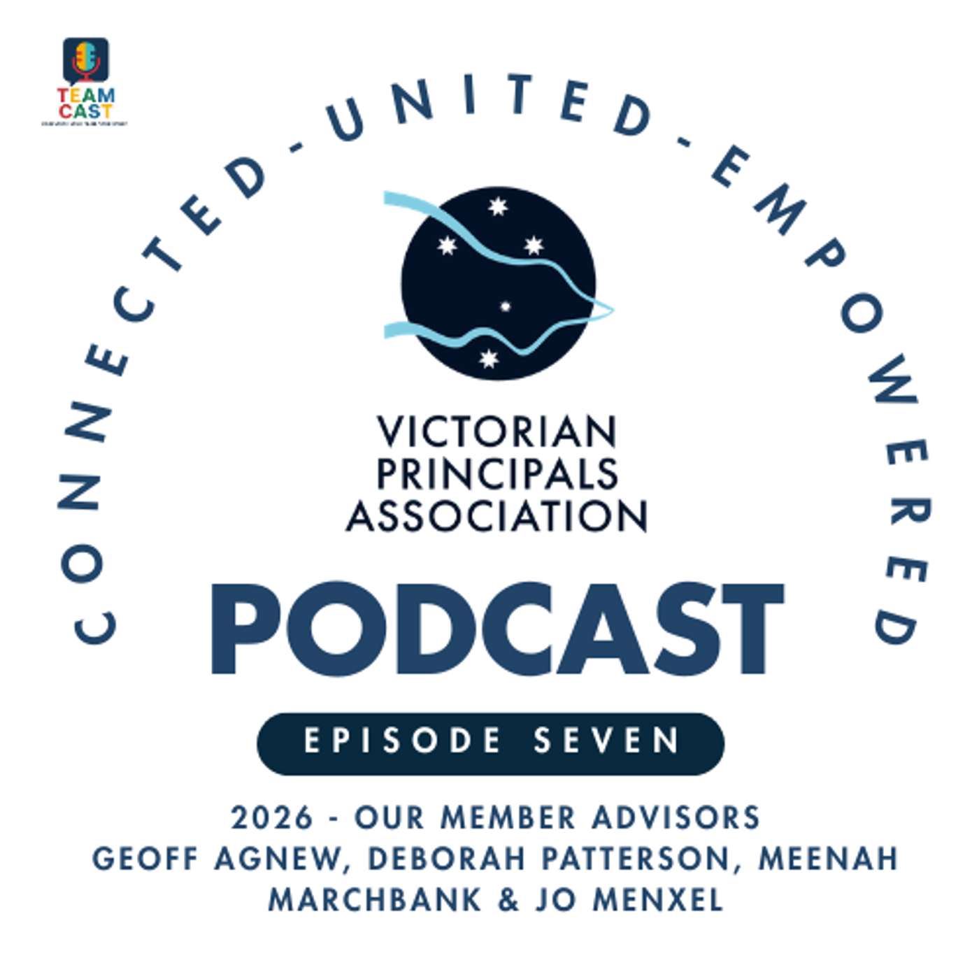 Victorian Principals Association - CONNECTED - UNITED - EMPOWERED