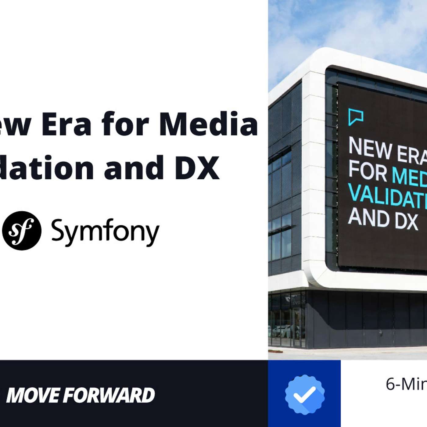 The New Features of Symfony 7.4: How Its Ushering a New Era for Media Validation