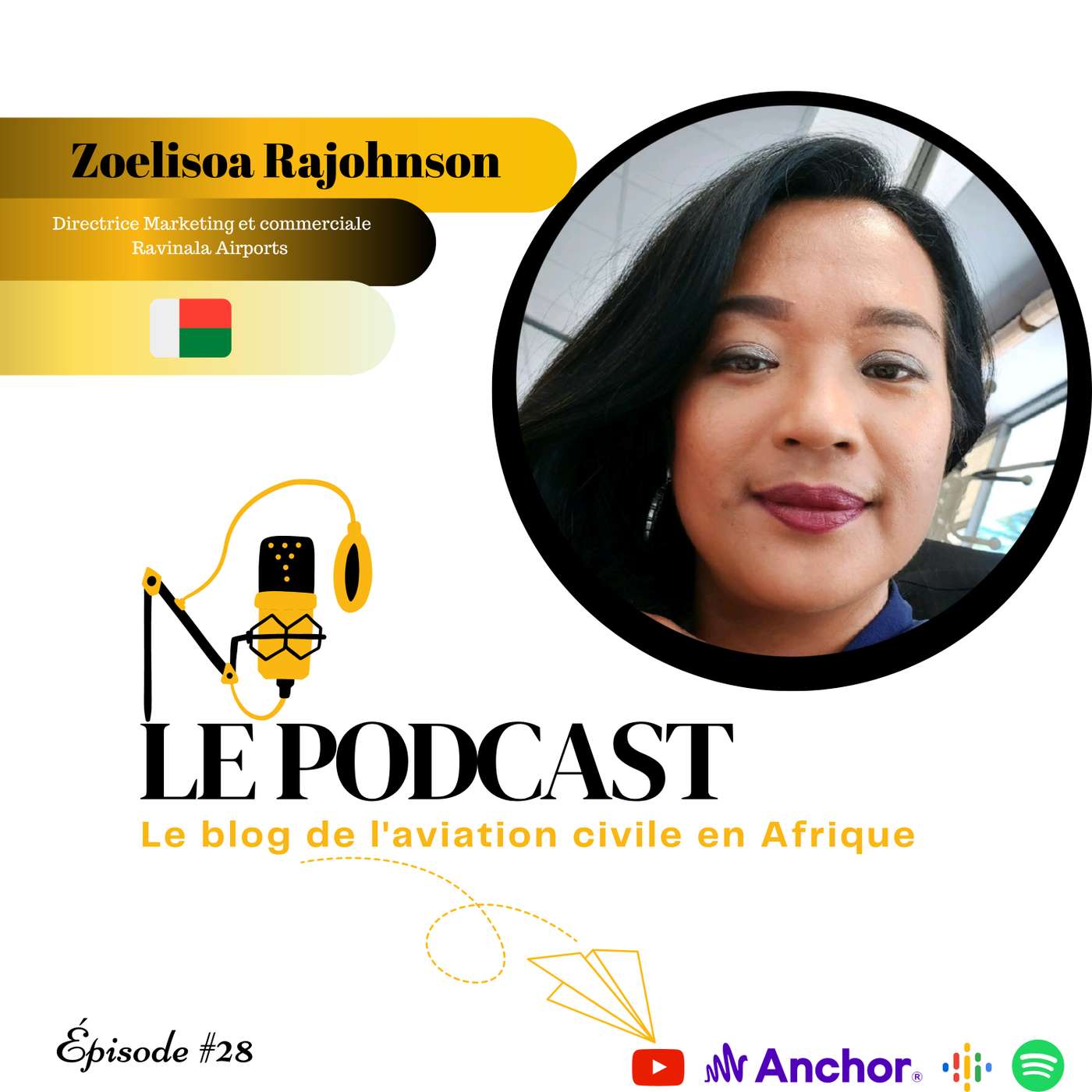 🟢🔴🟡 Zoelisoa Rajohnson : La voix de Ravinala Airports.