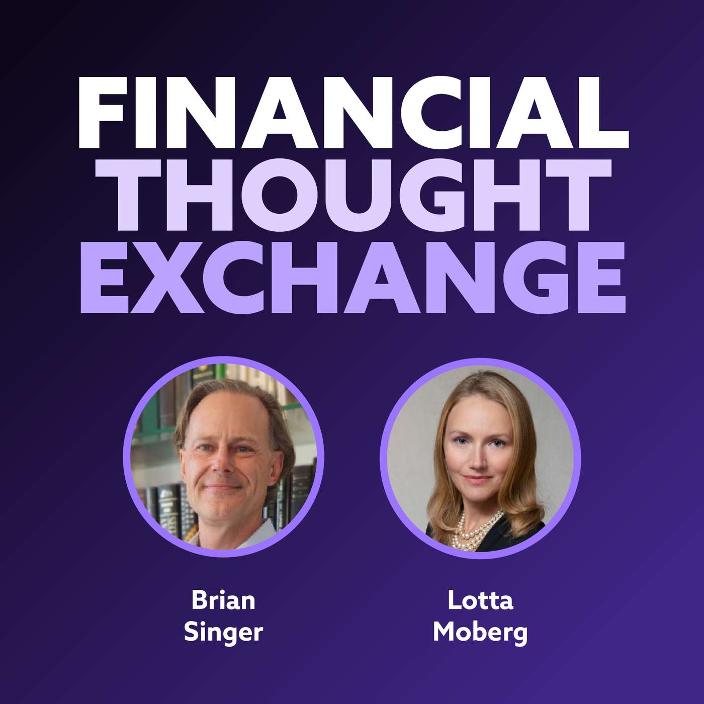 Lotta Moberg, CFA, and Brian Singer, CFA: Balancing Active and Passive Investment Horizons