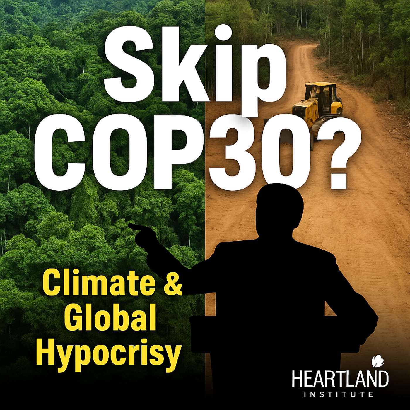 Why the U.S. Should Skip the UN’s COP30 Climate Summit — Interview with James Taylor Why the U.S. Should Skip the UN’s COP30 Climate Summit — Interview with James Taylor