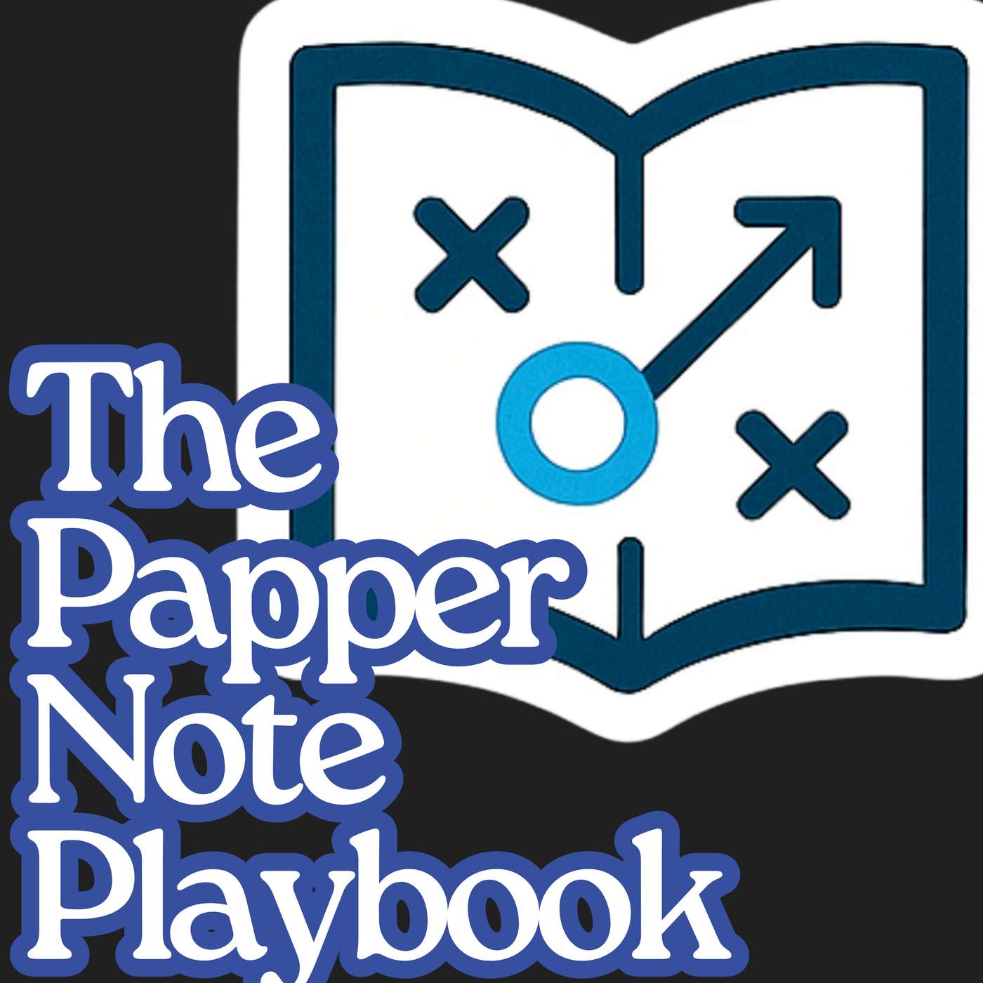 The Papper Note Playbook