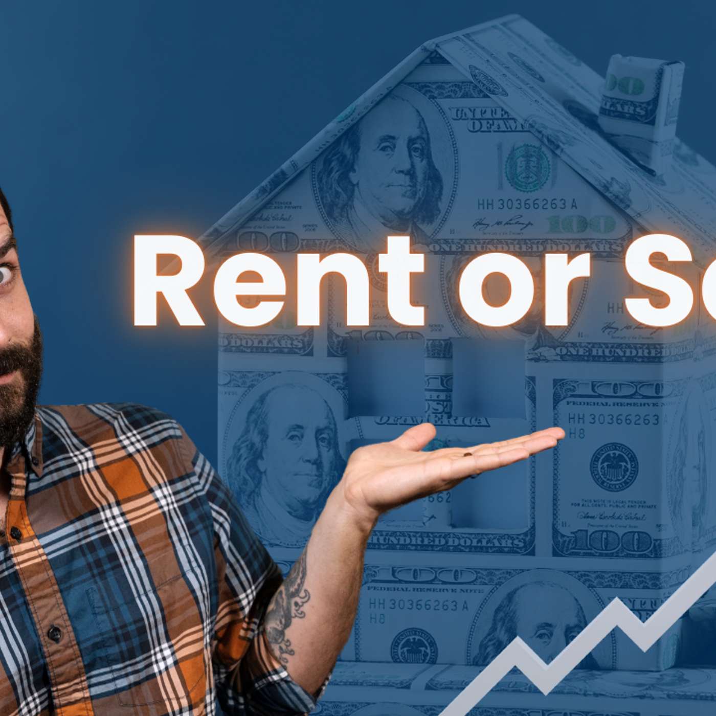 Should I Rent Out My House or Sell It?