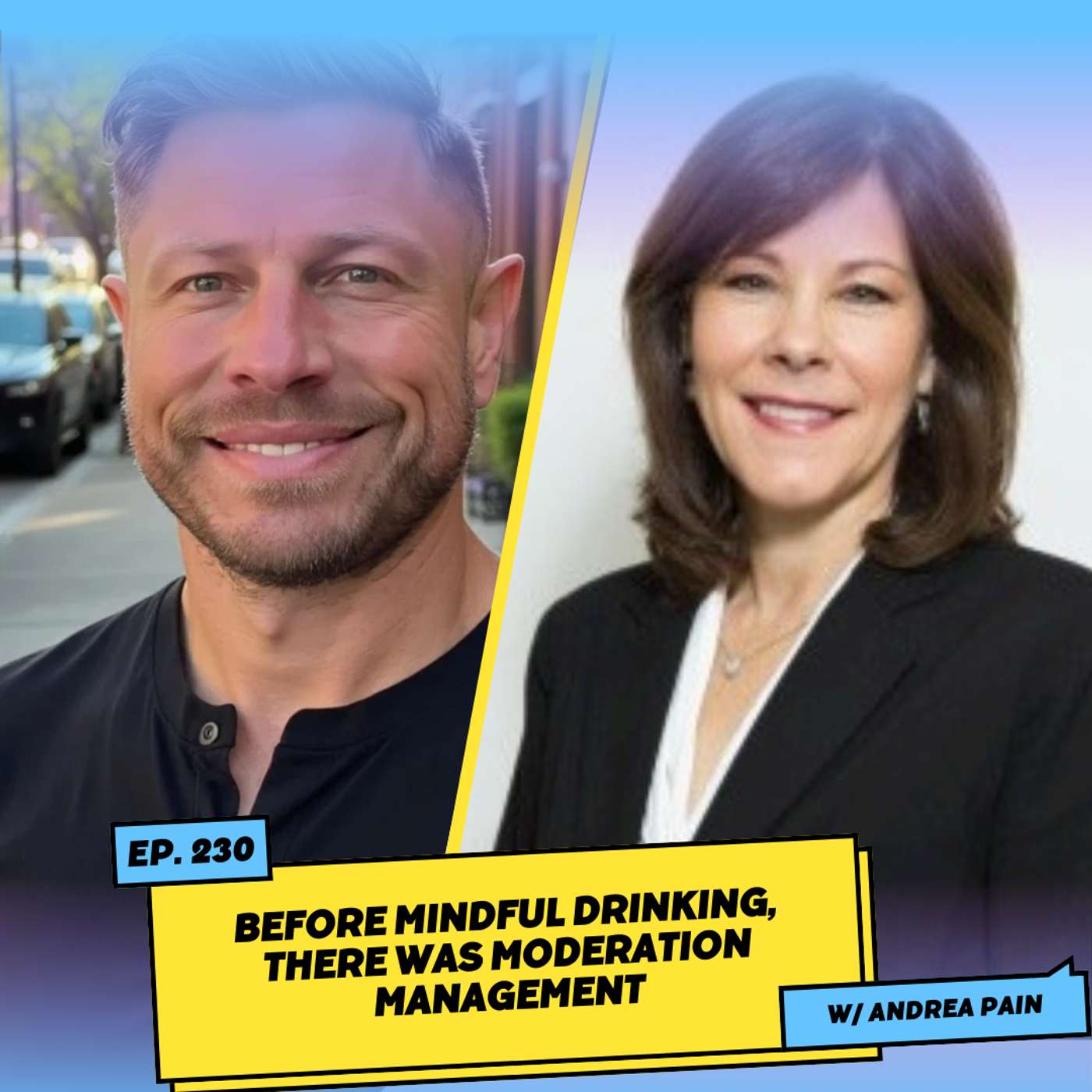 Before Mindful Drinking, There Was Moderation Management w/ Andrea Pain