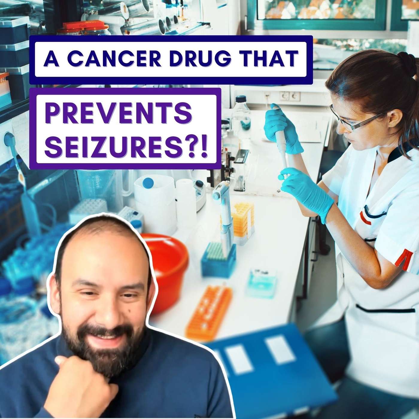 A Cancer Drug That Prevents Seizures - Pablo Casillas-Espinosa episode artwork