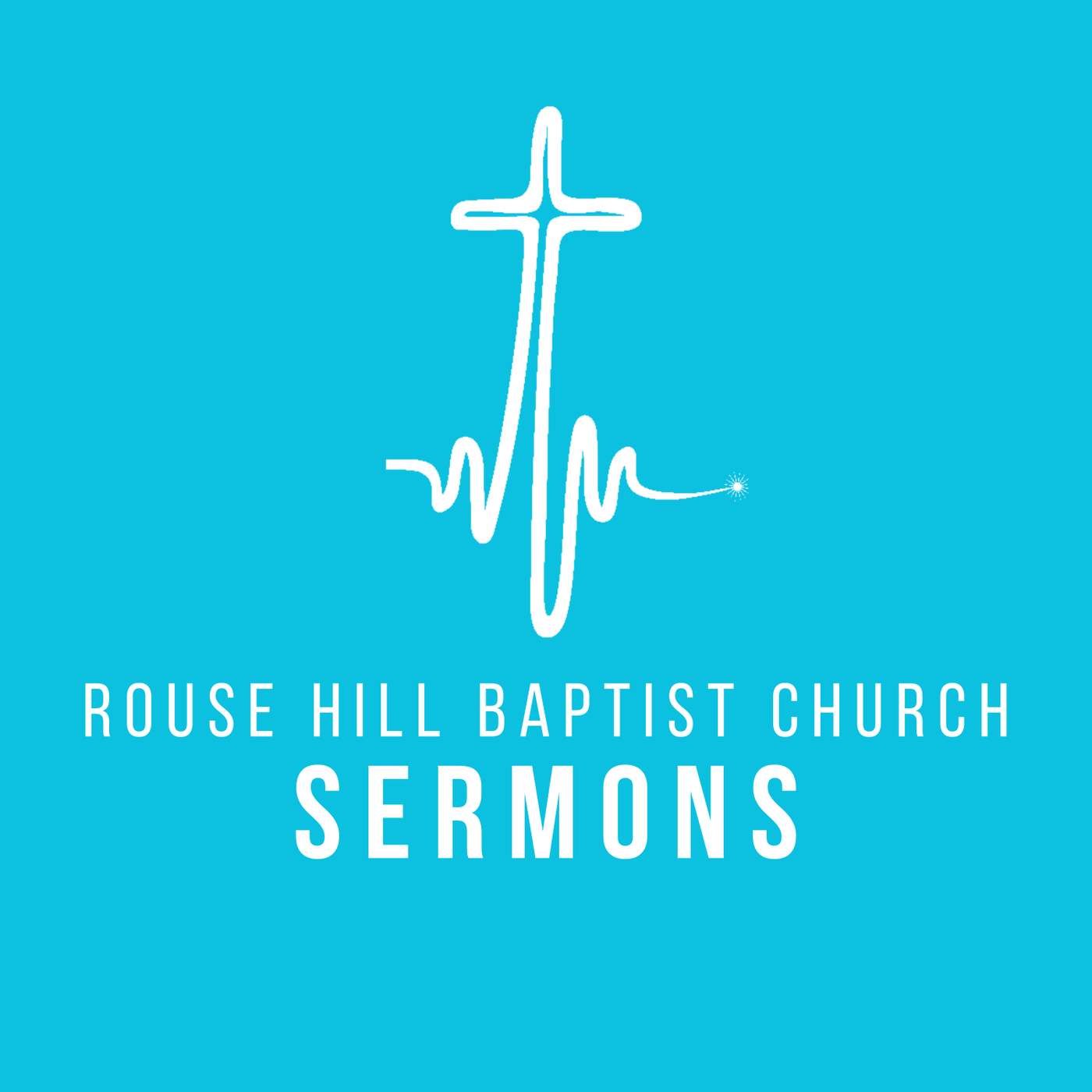 Rouse Hill Baptist Church - Sermons