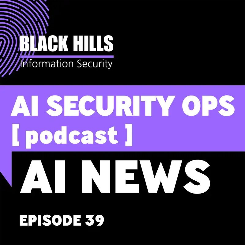 AI News | Episode 39
