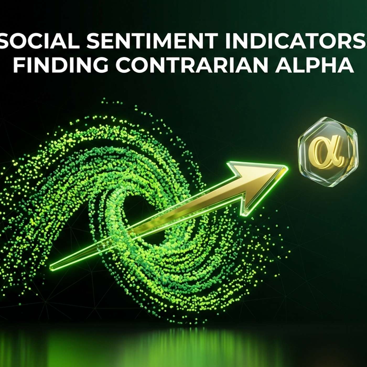 Social Sentiment Indicators: Finding Contrarian Alpha episode artwork