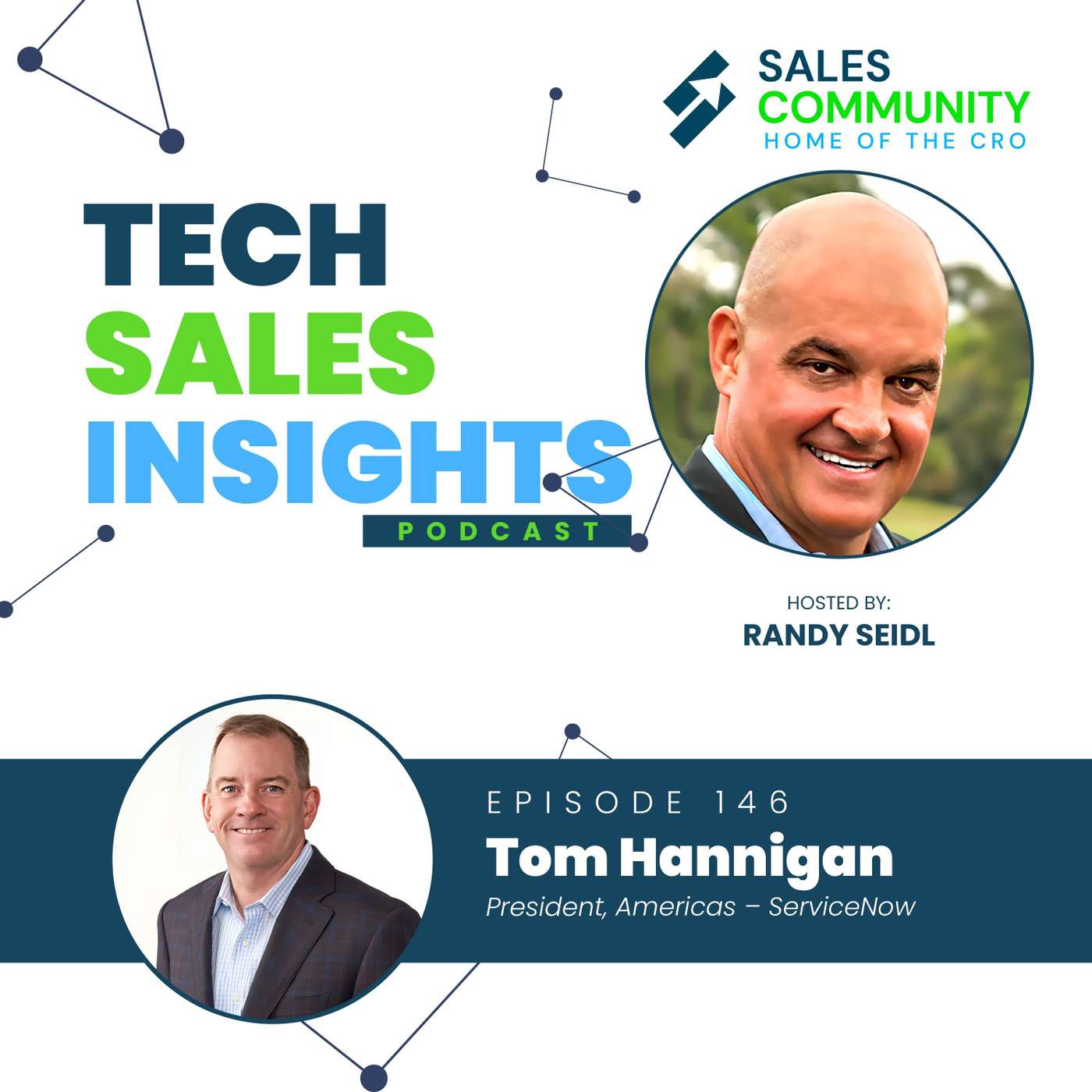 E146 - Tom Hannigan on Leadership Development and Selling into Multiple Markets