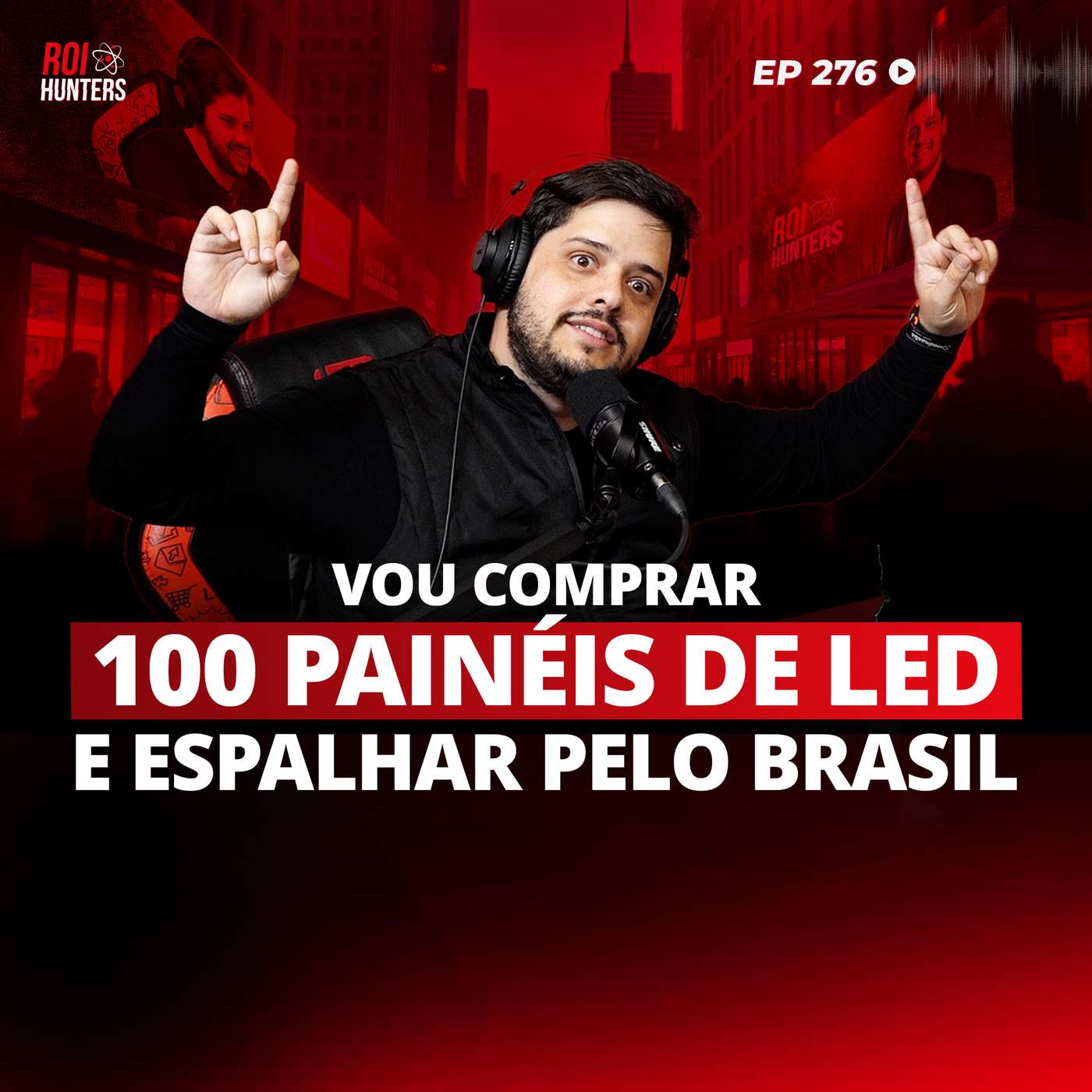 Venda publicidade na sua empresa (Richard de Albanesi - The Led) | ROI Hunters #276 episode artwork