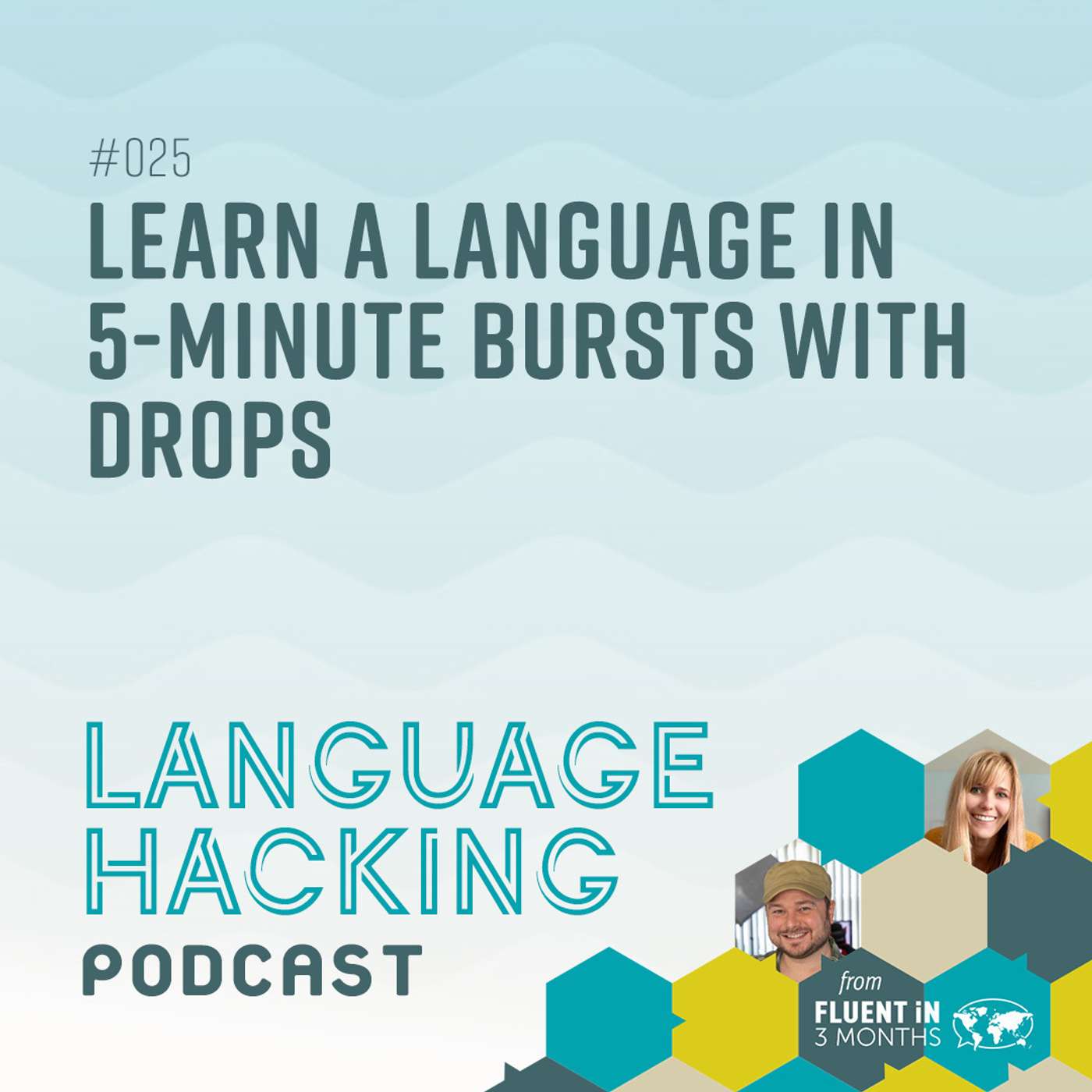 #25 Learn a Language in 5-Minute Bursts with Drops