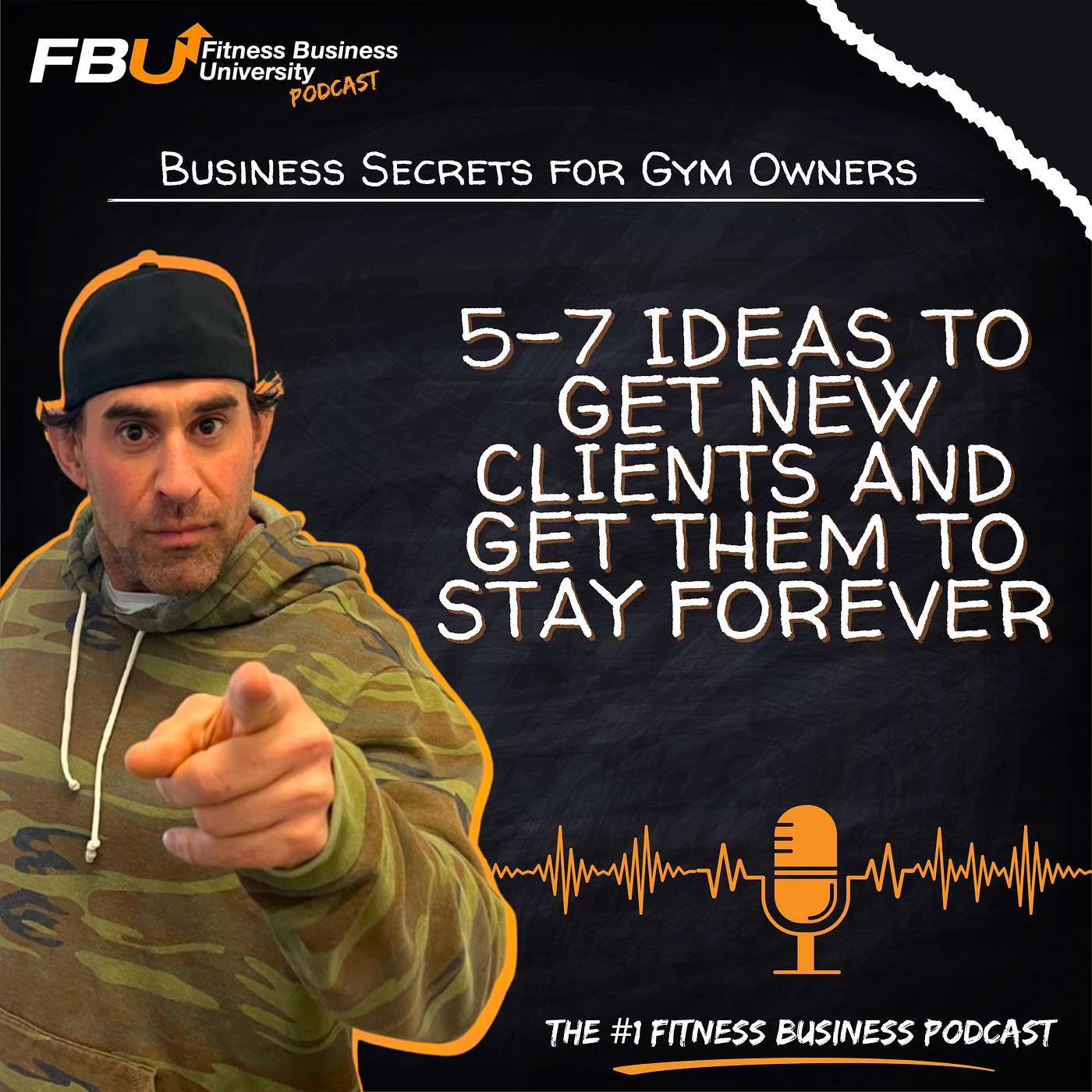 5-7 Ideas to Get New Clients and Get Them to Stay Forever