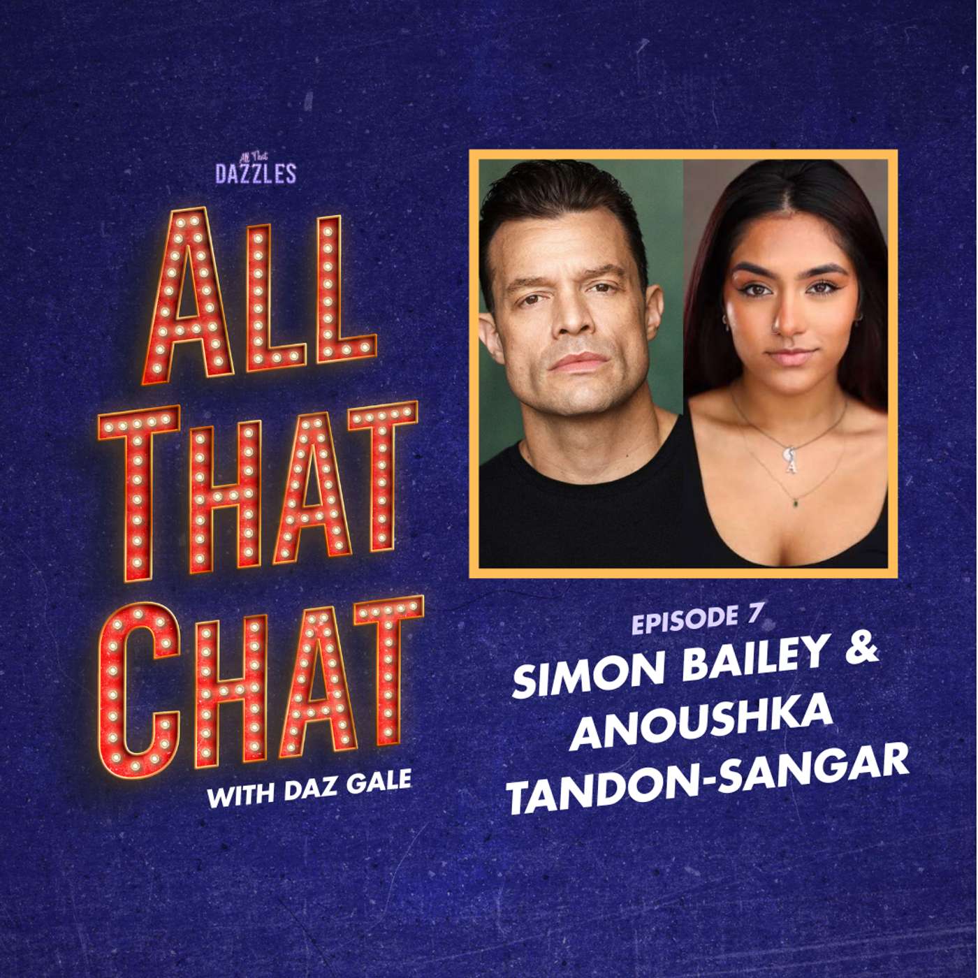 S2 Episode 7 - Simon Bailey & Anoushka Tandon-Sangar S2 Episode 7 - Simon Bailey & Anoushka Tandon-Sangar