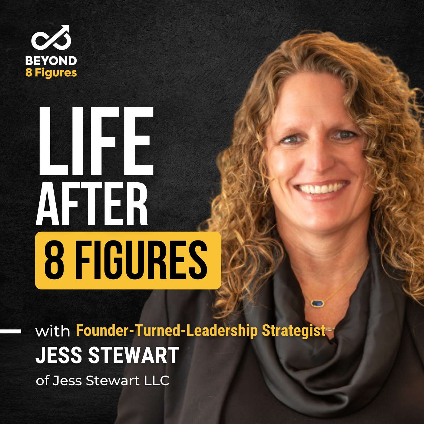 How to Rebuild Purpose After Selling Your Company with Jess Stewart, Jess Stewart LLC